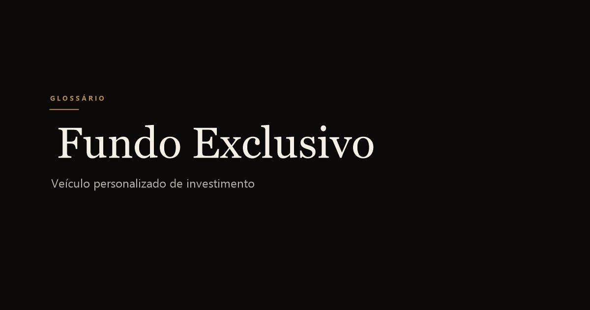 Fundo Exclusivo