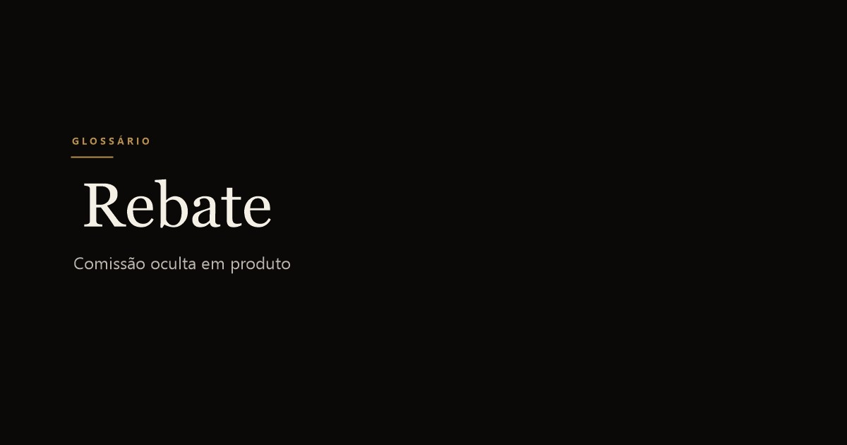 Rebate (Comissão de Produto)