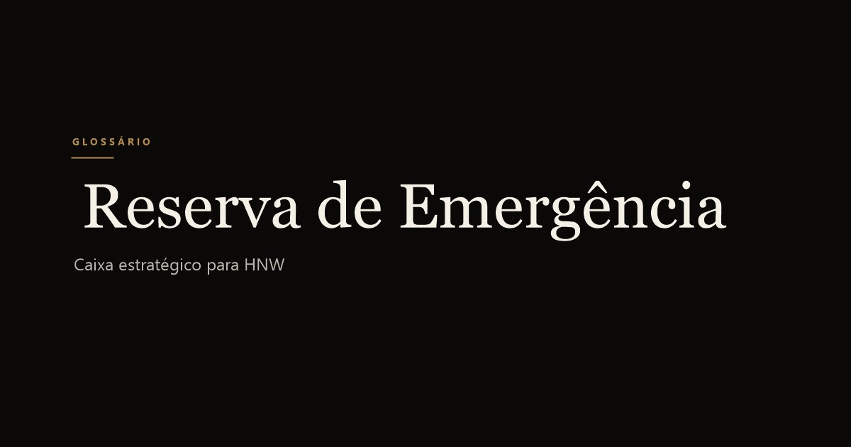 Reserva de Emergência Patrimonial