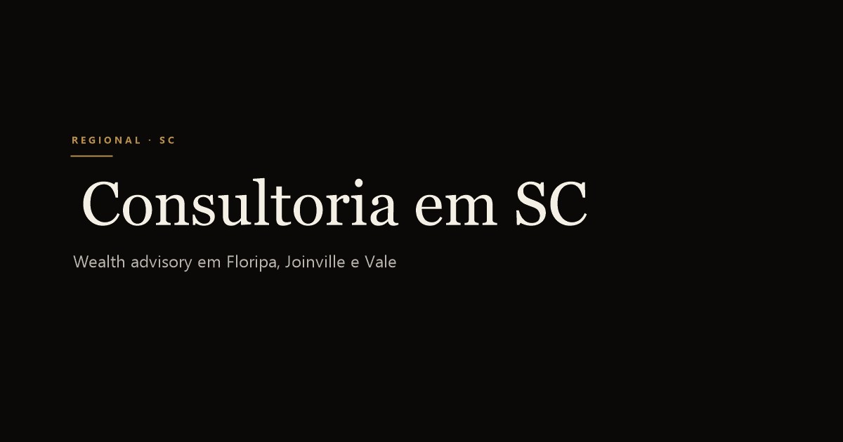 Consultoria Patrimonial em Santa Catarina